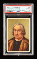 Christopher Columbus 1938 La Cigarette Oriental Famous Men Through the Ages #75 (PSA 6) at PristineAuction.com