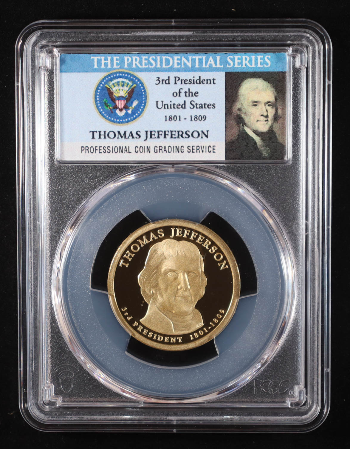 2007-S U.S. Presidential Proof $1 Coin - Thomas Jefferson 3rd President (PCGS PR69DCAM DCAM) at PristineAuction.com 2007-S U.S. Presidential Proof $1 Coin - Thomas Jefferson 3rd President (PCGS PR69DCAM DCAM) at PristineAuction.com
