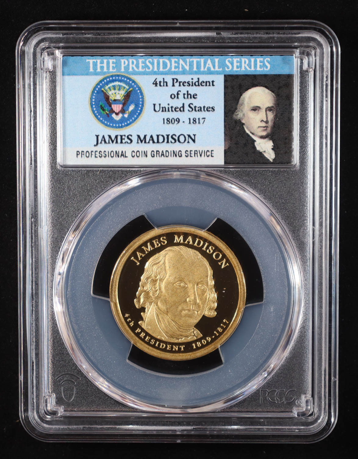 2007-S U.S. Presidential Proof $1 Coin - James Madison 4th President (PCGS PR69DCAM DCAM) at PristineAuction.com 2007-S U.S. Presidential Proof $1 Coin - James Madison 4th President (PCGS PR69DCAM DCAM) at PristineAuction.com