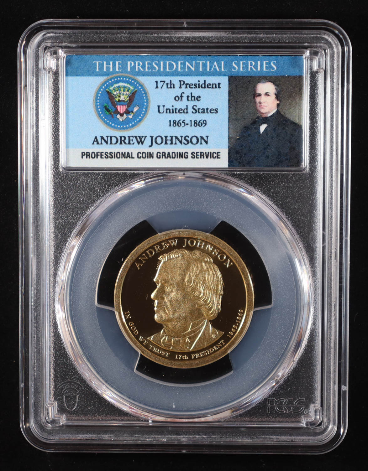 2011-S U.S. Presidential Proof $1 Coin - Andrew Johnson 17th President (PCGS PR69DCAM) at PristineAuction.com 2011-S U.S. Presidential Proof $1 Coin - Andrew Johnson 17th President (PCGS PR69DCAM) at PristineAuction.com