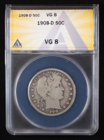 1908-D Barber Silver Half Dollar (ANACS VG8) at PristineAuction.com