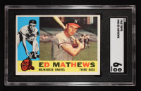 Eddie Mathews 1960 Topps #420 (SGC 6) at PristineAuction.com