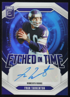 Fran Tarkenton 2025 Elite Etched in Time Signatures #7 #012/149 at PristineAuction.com