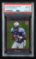 Calvin Johnson 2007 Bowman Chrome #BC75 RC (PSA 10) at PristineAuction.com
