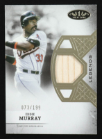 Eddie Murray 2024 Topps Tier One Legend Relics #T1LREM #73/199 at PristineAuction.com