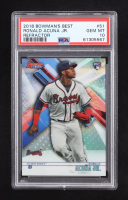Ronald Acuna Jr. 2018 Bowman's Best Refractors #51 RC (PSA 10) at PristineAuction.com