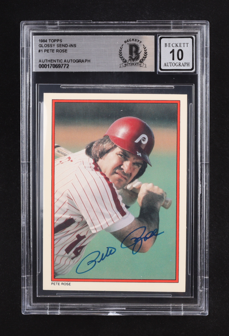 Pete Rose Signed 1984 Topps Glossy Send-Ins #1 (Beckett | Auto Grade BGS 10) at PristineAuction.com Pete Rose Signed 1984 Topps Glossy Send-Ins #1 (Beckett | Auto Grade BGS 10) at PristineAuction.com