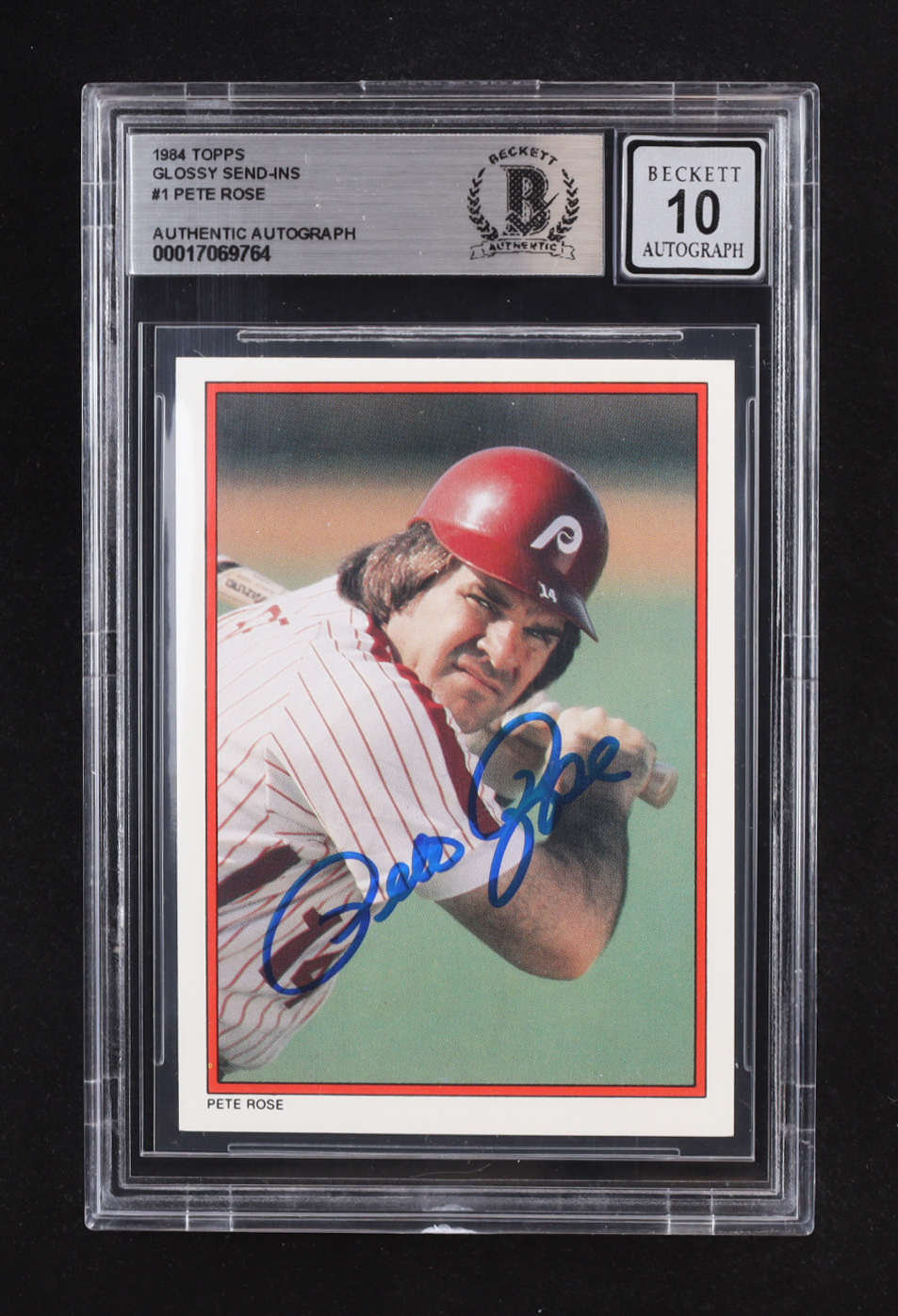 Pete Rose Signed 1984 Topps Glossy Send-Ins #1 (Beckett | Auto Grade BGS 10) at PristineAuction.com Pete Rose Signed 1984 Topps Glossy Send-Ins #1 (Beckett | Auto Grade BGS 10) at PristineAuction.com