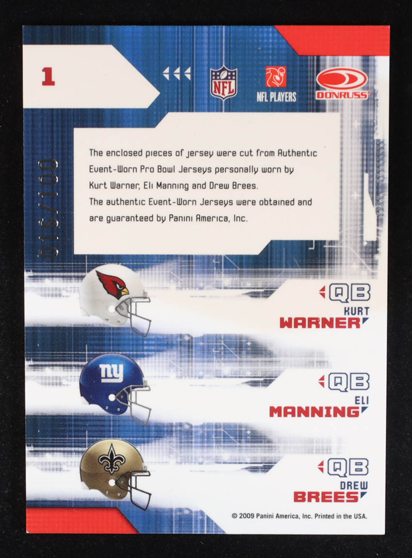 Kurt Warner / Eli Manning / Drew Brees 2009 Limited Pro Bowl Materials Trios #1 #16/100 at PristineAuction.com Kurt Warner / Eli Manning / Drew Brees 2009 Limited Pro Bowl Materials Trios #1 #16/100 at PristineAuction.com
