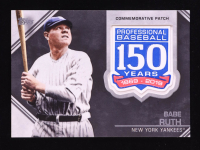 Babe Ruth 2019 Topps 150th Anniversary Manufactured Patches #AMPBRU at PristineAuction.com