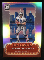 Roger Staubach 2024 Donruss Optic Uptowns #24 at PristineAuction.com