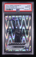 Lewis Hamilton 2022 Topps Chrome Formula 1 Black and White RayWave Refractors #170 GPW (PSA 10) at PristineAuction.com