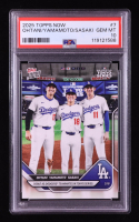 Shohei Ohtani / Yoshinobu Yamamoto / Roki Sasaki RC 2025 Topps Now #7 (PSA 10) at PristineAuction.com