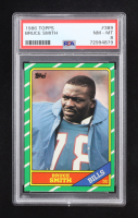 Bruce Smith 1986 Topps #389 RC (PSA 8) at PristineAuction.com