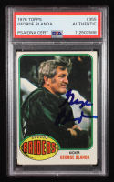 George Blanda Signed 1976 Topps #355 (PSA) at PristineAuction.com