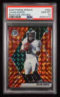 Jalen Hurts 2020 Panini Mosaic Mosaic Reactive Orange #222 RC (PSA 10) at PristineAuction.com