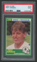 Troy Aikman 1989 Score #270 RC (PSA 9) at PristineAuction.com