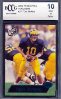 Tom Brady 2000 Press Pass Torquers #37 (BCCG 10) at PristineAuction.com