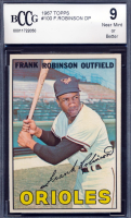 Frank Robinson 1967 Topps #100 DP (BCCG 9) at PristineAuction.com