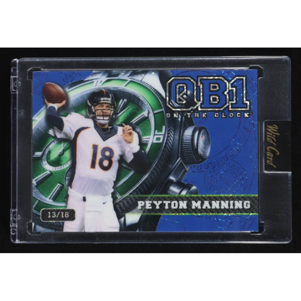 Peyton Manning 2024 Wild Card QB1 On The Clock Green & Blue #OCWBLPM1 #13/18 at PristineAuction.com