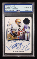 Jerome Bettis 2007 Press Pass Legends Autographs #10 (PSA Authentic | Auto 10) at PristineAuction.com