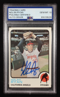 Nolan Ryan Signed 1973 Topps #220 (PSA | Auto 10) at PristineAuction.com