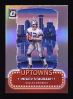 Roger Staubach 2024 Donruss Optic Uptowns #24 at PristineAuction.com