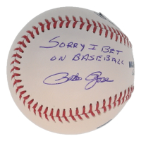 Pete Rose Signed OML Baseball Inscribed "Sorry I Bet on Baseball" (Beckett) at PristineAuction.com