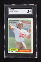 Joe Montana 1981 Topps #216 RC (SGC 3) at PristineAuction.com