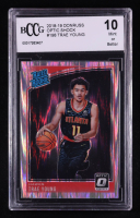 Trae Young 2018-19 Donruss Optic Shock #198 RR RC (BCCG 10) at PristineAuction.com