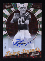 Peyton Manning 2023 Prestige Living Legends Xtra Points Autographs #26 #20/25 at PristineAuction.com
