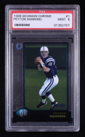 Peyton Manning 1998 Bowman Chrome #1 RC (PSA 9) at PristineAuction.com