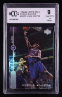 Vince Carter 1998-99 Upper Deck Encore Rookie Encore #RE10 RC (BCCG 9) at PristineAuction.com