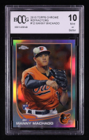 Manny Machado 2013 Topps Chrome Refractors #12 RC (BCCG 10) at PristineAuction.com
