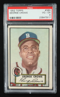 George Crowe 1952 Topps #360 (PSA 4) at PristineAuction.com
