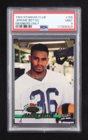 Jerome Bettis 1993 Stadium Club Members Only #108 RC (PSA 9) at PristineAuction.com