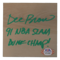Dee Brown Signed 4x4 Wood Floor Piece Inscribed "91 NBA Slam Dunk Champ!" (PSA) at PristineAuction.com
