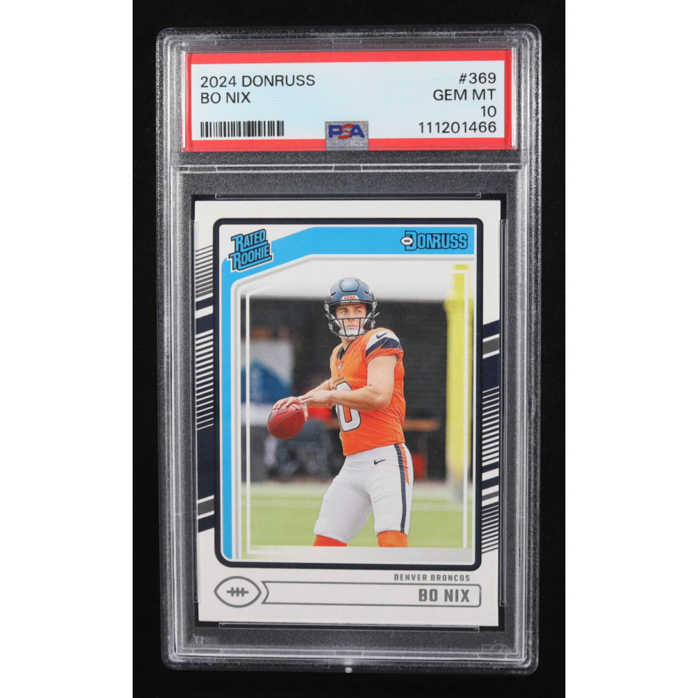 Bo Nix 2024 Donruss #369 RC (PSA 10) at PristineAuction.com