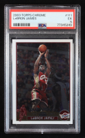 LeBron James 2003-04 Topps Chrome #111 RC (PSA 5) at PristineAuction.com