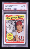 Mike Trout 2018 Topps Heritage #47 (PSA 10) at PristineAuction.com