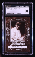 Babe Ruth 2016 Leaf Babe Ruth Collection Career Achievements #CA3 (CGC 10) at PristineAuction.com