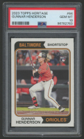 Gunnar Henderson 2023 Topps Heritage 1974 #64 (PSA 10) at PristineAuction.com