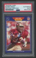 Roger Craig Signed 1989 Pro Set #372 (PSA) at PristineAuction.com