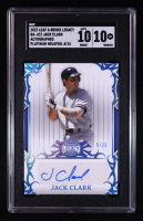 Jack Clark 2023 Leaf A Bronx Legacy Platinum Holofoil Autographed #BAJC2 (SGC 10 | Auto 10) at PristineAuction.com