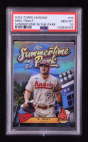 Mike Trout 2024 Topps Chrome Summertime in the Park #SITP10 (PSA 10) at PristineAuction.com