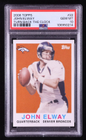 John Elway 2008 Topps Turn Back the Clock #22 S (PSA 10) at PristineAuction.com