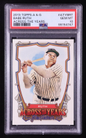 Babe Ruth 2013 Topps Allen and Ginter Across the Years #BRT (PSA 10) at PristineAuction.com