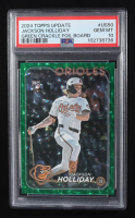 Jackson Holliday 2024 Topps Update Green Crackle Foil #US50 RC #017/499 (PSA 10) at PristineAuction.com