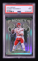 Patrick Mahomes II 2024 Mosaic Money #17 (PSA 9) at PristineAuction.com