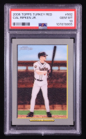Cal Ripken Jr. 2006 Topps Turkey Red #582 RET (PSA 10) at PristineAuction.com